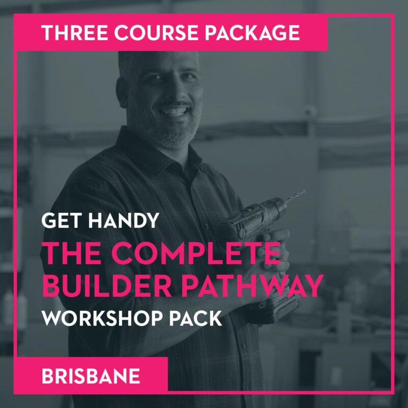 Brisbane - The Complete Builder Pathway